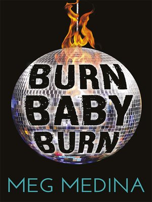 cover image of Burn Baby Burn